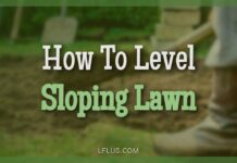 How To Level A Sloping Lawn