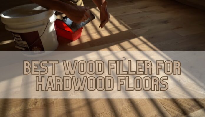 El mejor relleno de madera para pisos de madera dura