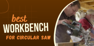 Best Workbench For Circular Saw